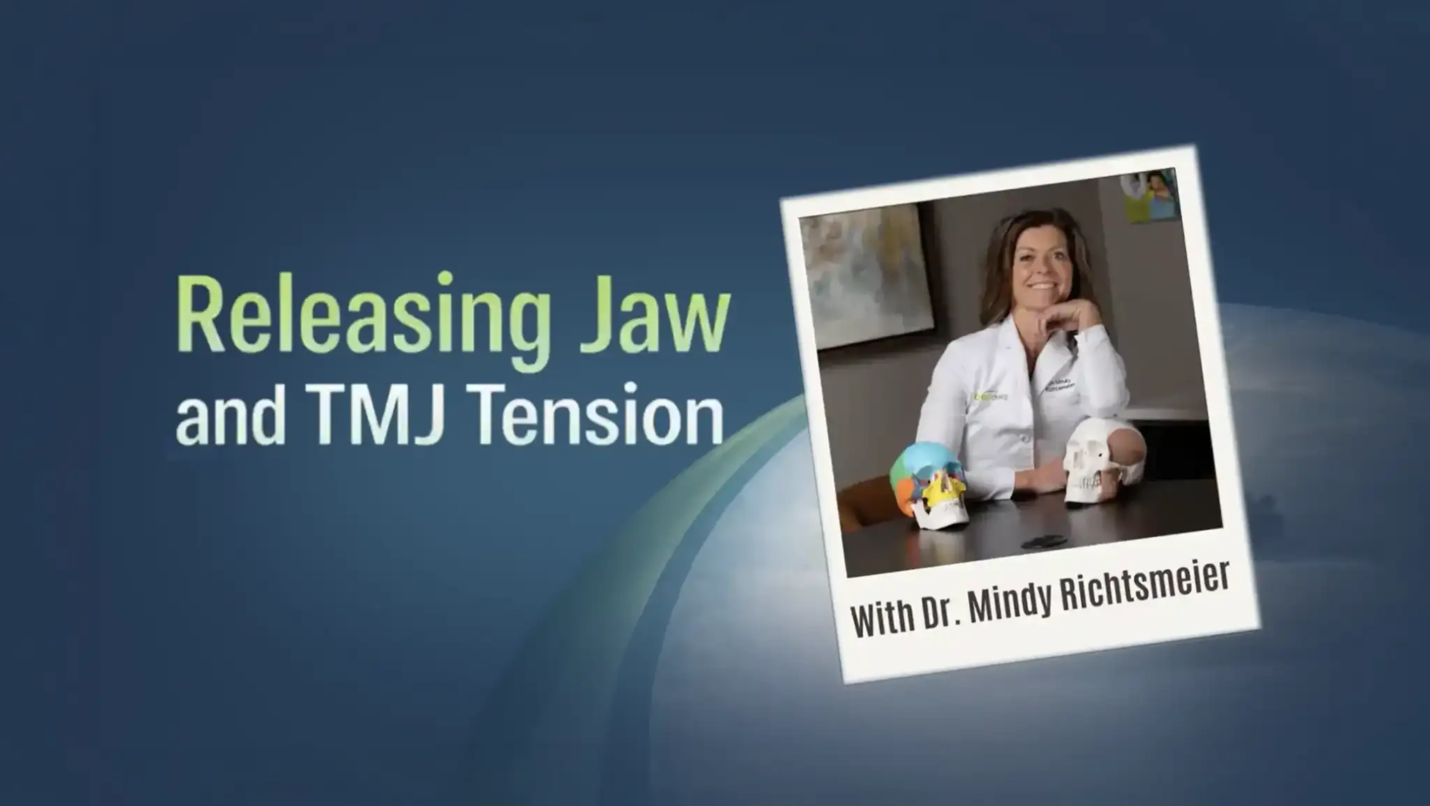 Jaw and TMJ Release